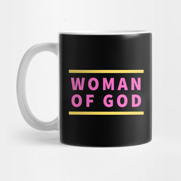 Woman Of God | Christian Typography by All Things Gospel